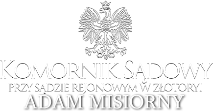 Komornik Sądowy w Złotoryi - Adam Misiorny